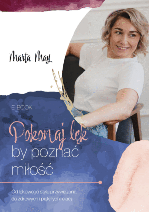 Pokonaj lęk, by poznać miłość